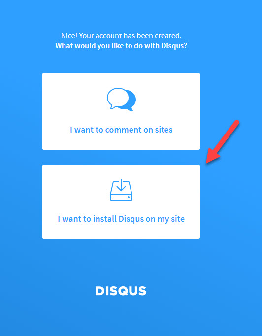 I wate to install Disqus on my site